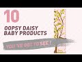Oopsy Daisy Baby Products Video Collection New Popular 2017