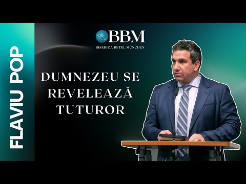 Flaviu Pop - Dumnezeu se revelează tuturor | Biserica Betel München