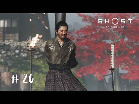 A Reckoning in Blood | Ghost of Tsushima - Part 26
