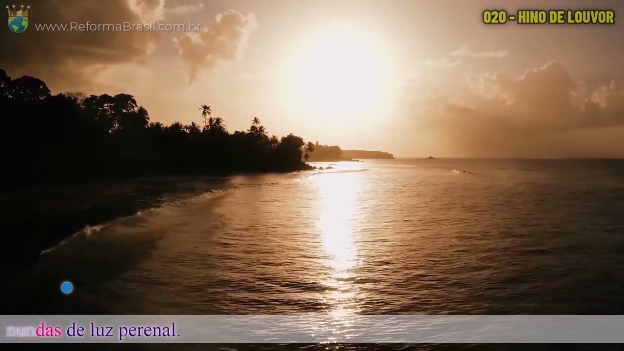 Vídeo: 020 - HINO DE LOUVOR (Novo Hinário Estilo Karaokê)