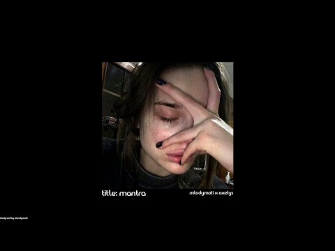 mlodymati x axelys - MANTRA (prod. CapsCtrl)