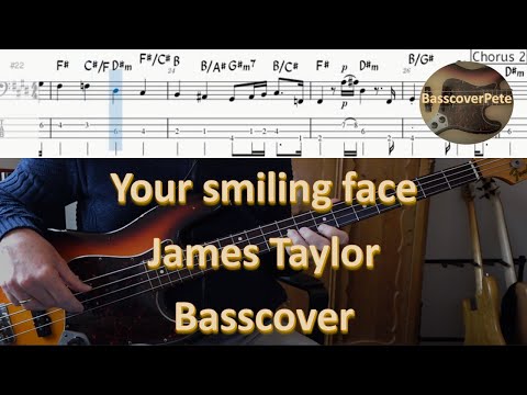 James Taylor Your Smiling Face. Bass Cover Tabs Score Chords Transcription. Bass: Lee Sklar