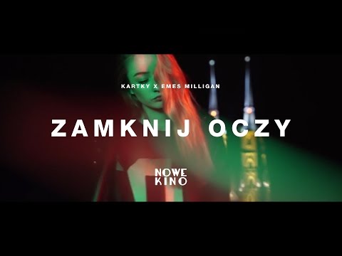 Kartky x Emes Milligan - Zamknij Oczy (prod. NoTime)