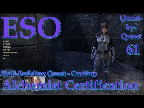 The Elder Scrolls Online –Quest-by-Quest Ep.61—Alchemist Certification