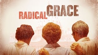 Radical Grace - Work in Progress Demo (2013)