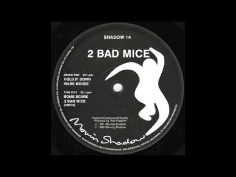 2 Bad Mice - Hold It Down - 1991