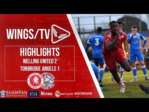 HIGHLIGHTS / Welling United 2 Tonbridge Angels 1
