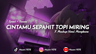 Download lagu DJ CINTAMU SEPAHIT TOPI MIRING... mp3