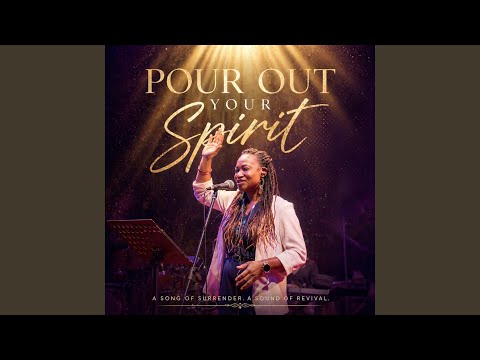 Video Thumbnail: Pour out Your Spirit