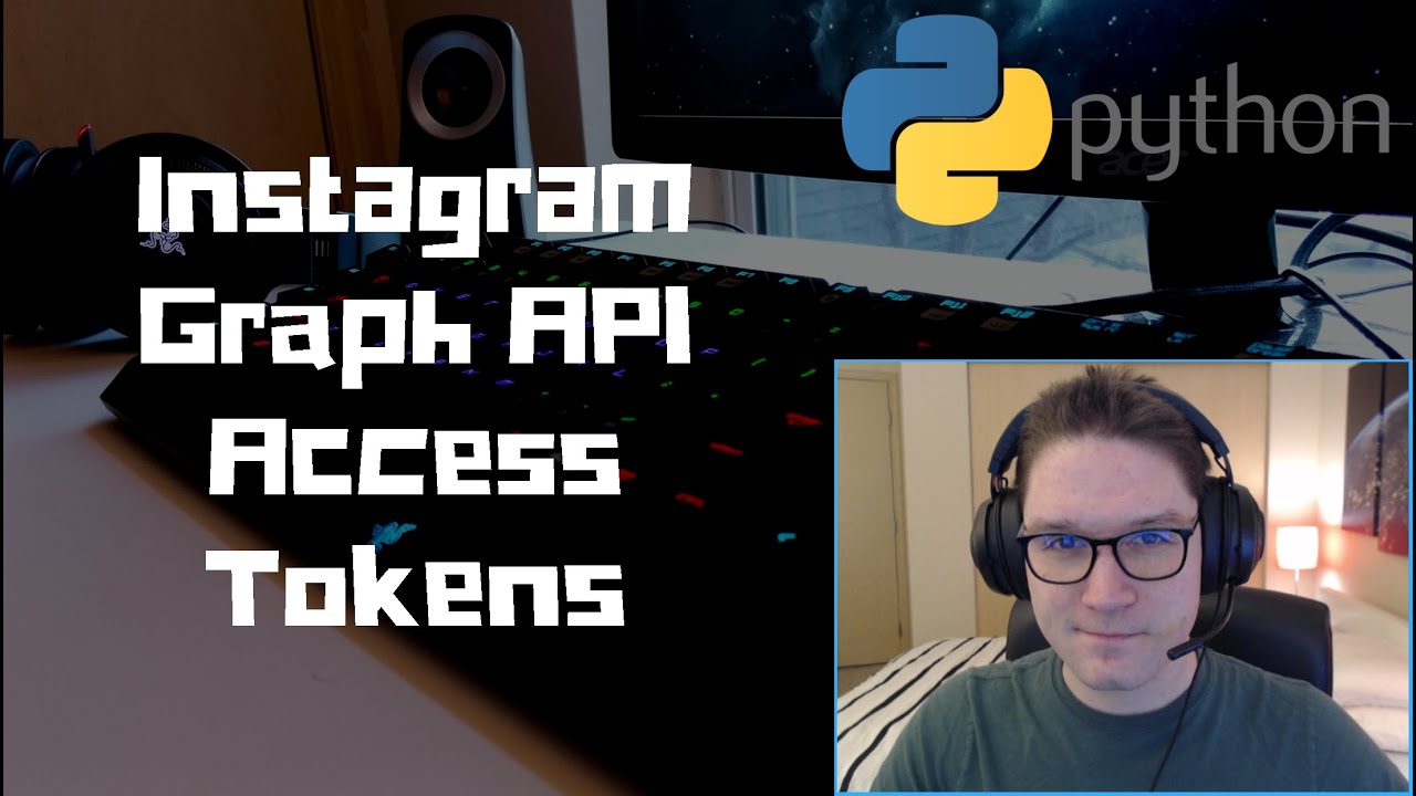 Instagram Graph API Access Tokens with Python
