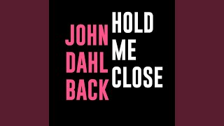 Hold Me Close (Radio Edit)