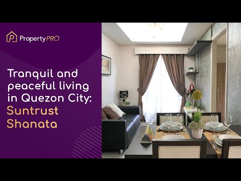 Peaceful Living in Quezon City: Virtual Tour At Suntrust Shanata