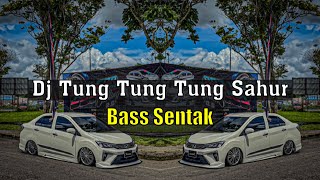 Download lagu Dj Tung Tung Tung Sahur (discoYawremix) Bass Sentakk mp3