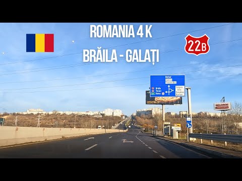 Driving in Romania from Brăila to Galați on DN22B
