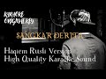 SANGKAR DERITA ORIGINAL KEY - HAQIEM ( High Quality Karaoke Sound )