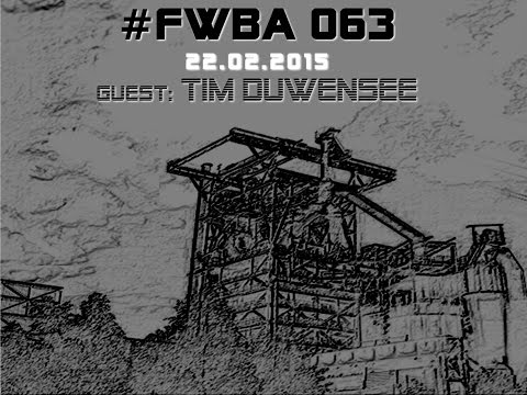 #FWBA 063 - with Tim Duwensee - on Fnoob Techno Radio