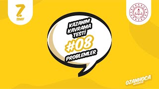 7. SINIF MATEMATİK MEB KAZANIM KAVRAMA TESTİ SAYI-08 / PROBLEMLER