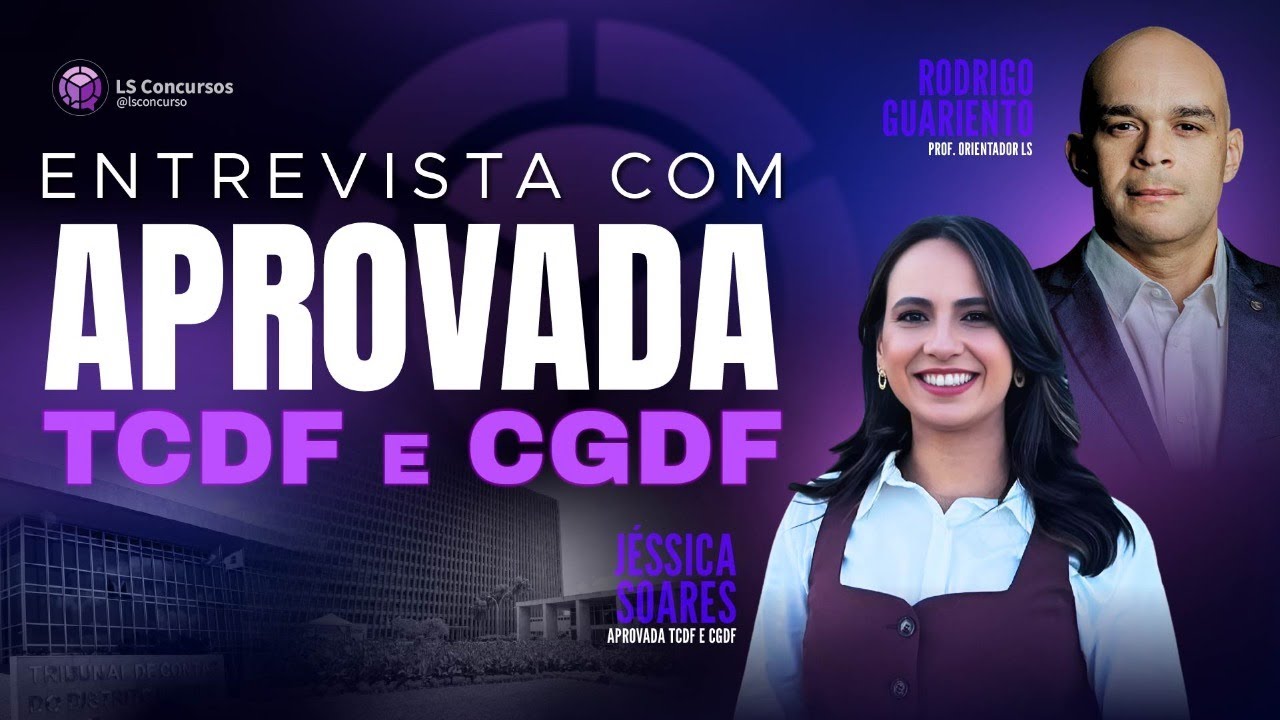 Aprovada TCDF e CGDF: Conheça a trajetória de Jéssica Soares