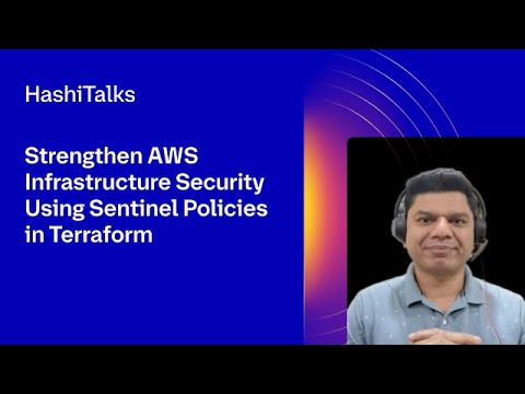 Strengthen AWS Infrastructure Security Using Sentinel Policies in Terraform