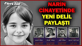 Narin Cinayetinde Güran Ailesinin Avukatı Yeni Delil Paylaştı! I Yeni 