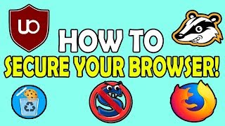 How to Browse the Internet Securely and Privately?