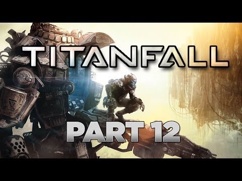Titanfall - Gameplay Walkthrough Part 12 [MILITIA - Chapter 3: THE ODYSSEY] - W/Commentary