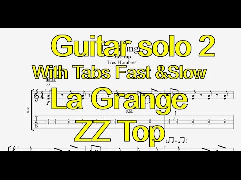 La Grange - ZZ Top - Guitar Solo 2 - Lesson with tabs fast&slow