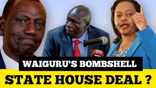 Rigathi's team visits State House at night for a political deal with Ruto,Waiguru's bombshell