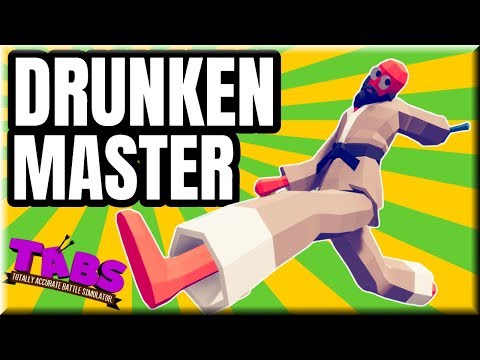 Drunken Kick! Drunken Master🍶vs Every Unit + Mod Unit - TABS Original Mods Team Border update