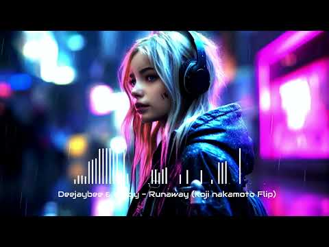 Deejaybee & Wiggy - Runaway (koji nakamoto Flip)