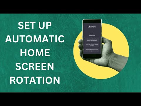 How to Set Up Automatic Home Screen Rotation on Android