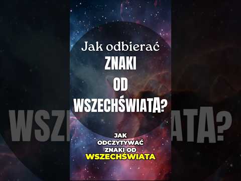 [POPKO Świat Medytacji] Jak odczytywać znaki od Wszechświata?