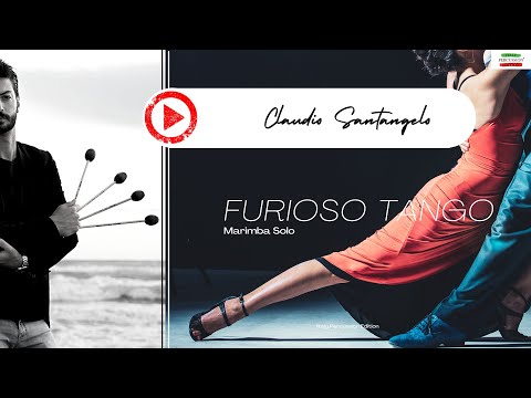 Claudio Santangelo - Furioso Tango - Marimba solo