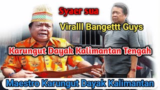Download lagu karungut dayak kalimantan tengah - syaer sua maestro karungut dayak kalimantan tengah mp3
