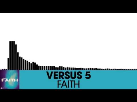Versus 5 - Faith [Deep House | Suicide Robot]