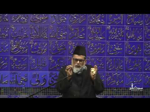 Lecture 6 - Dr. Syed Qasim Mujtaba Kamoonpuri - Muharram 1438- Masjid-e-Ali