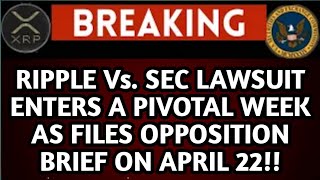 RIPPLE Vs SEC UPDATE; BIG STAKES IN OPPOSITION BRIEF!!! XRP OI SURPASSES 1 BILLION