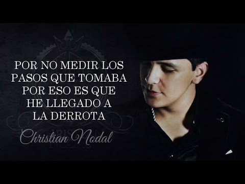 (LETRA) ¨LA DERROTA¨ - Christian Nodal (Lyric Video)