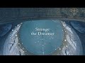 Strange The Dreamer A Playlist Instrumentals Ethereal Ambience