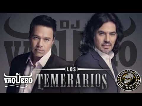 Los Temerarios Mix 2022 By Dj Vaquero/Dj'sPSU