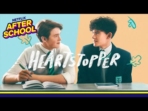 HEARTSTOPPER 💗 | NEW Series Official Trailer | Netflix After School