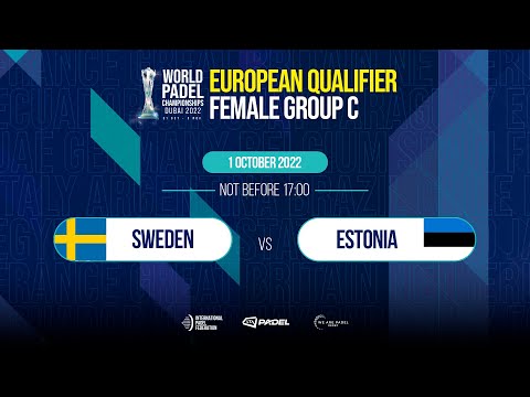 European Qualifier Female Tier 2 - Sweden vs Estonia - World Padel Championships 2022