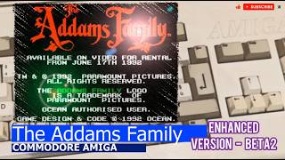 Commodore Amiga -=The Addams Family=- enhanced version - beta2