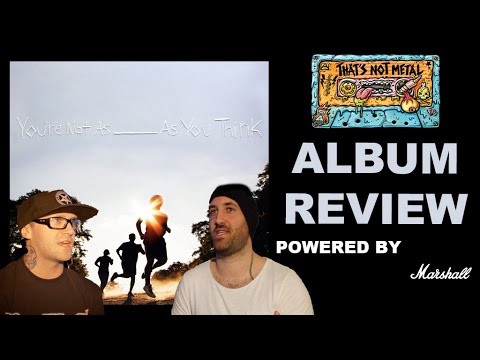 Sorority Noise - You're Not As _ As You Think Review | THAT'S NOT METAL