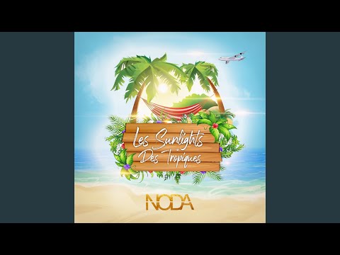 Les Sunlights des tropiques (Radio Edit)