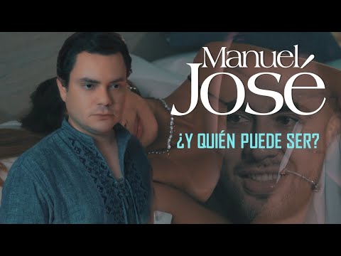 Manuel José | ¿Y quién puede ser? (Video Oficial)