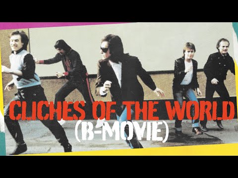 Cliches Of The World (B Movie) cover