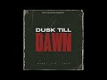 DUSK TILL DAWN NAVE VIG JAYB SINGH OFFICIAL AUDIO
