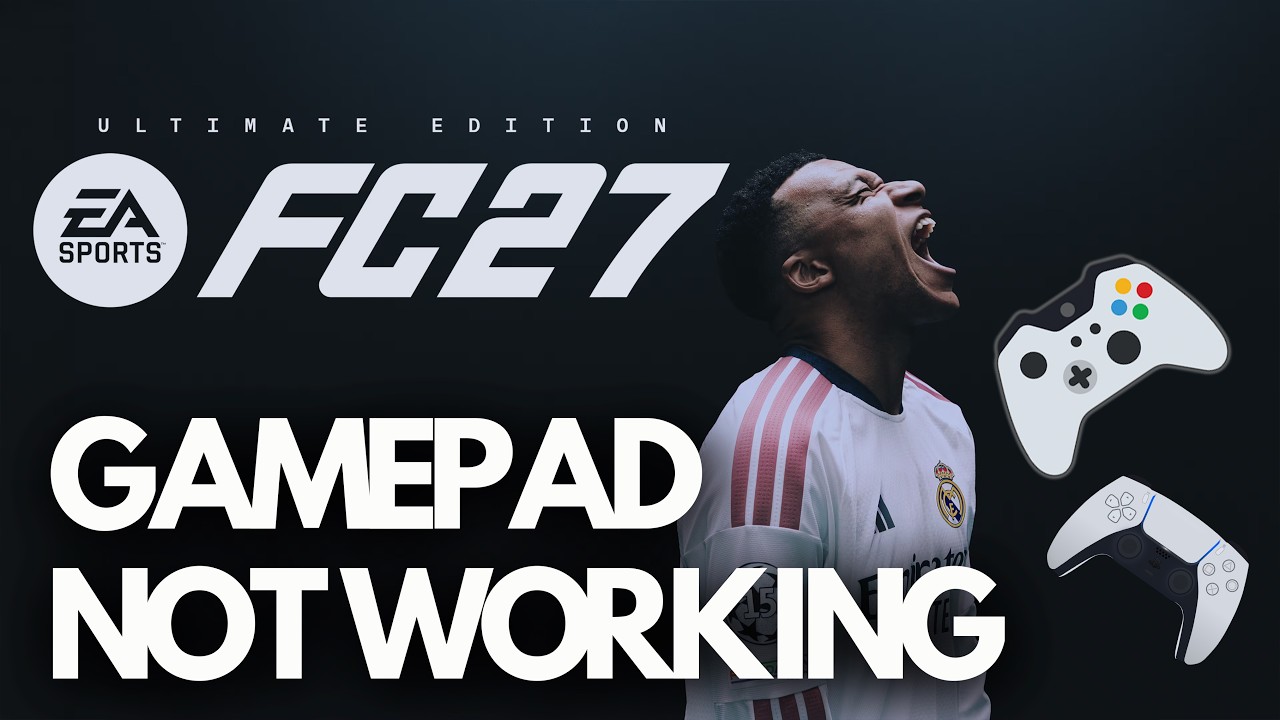 EA Sports FC 27 Gamepad/Controller Not Working /Not Detected Steam PC🎮