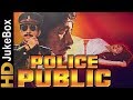 Police Public 1990 Full Video Songs Jukebox Raaj Kumar Naseeruddin Shah Poonam Dhillon